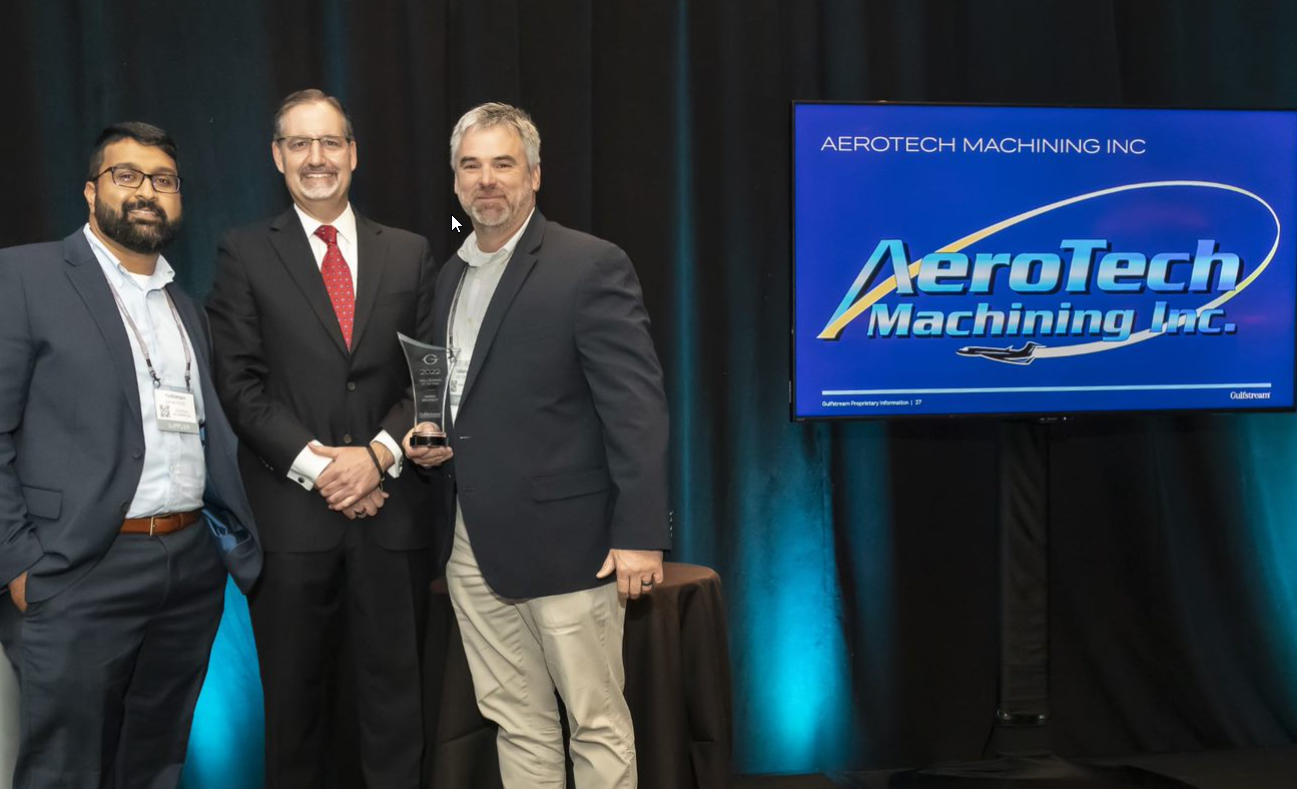Gulfstream Aerospace Corporation recognizes Aerotech Machining as a Small Business Supplier of the Year
